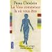 La Voie commence l� o� vous �tes : Guide pour pratiquer la compassion au quotidien