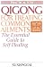 Qigong for Treating Common Ailments: The Essential Guide to Self Healing
