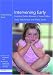 Intervening Early: Promoting Positive Behaviour in Young Children