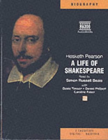 A Life of Shakespeare: Starring Simon Russell Beale & Cast (Naxos Audio)