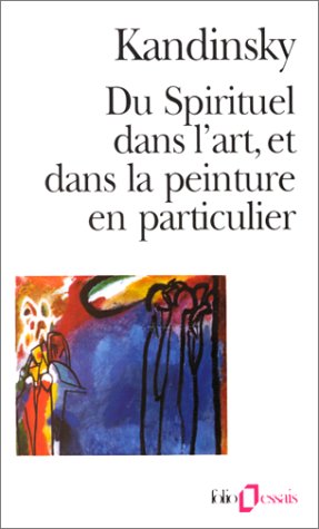 Du Spirituel dans l'art et dans la peinture en particulier