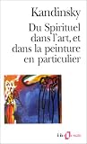 Du Spirituel dans l'art et dans la peinture en particulier