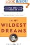 In My Wildest Dreams: Simple Steps To A Fabulous Life
