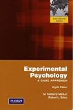 Experimental Psychology: A Case Approach: A Case Approach: International Edition