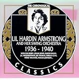 Lil Hardin Armstrong & Her Swing Orchestra: 1936-1940