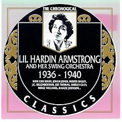 Lil Hardin Armstrong & Her Swing Orchestra: 1936-1940