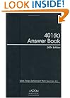 401(K) Answer Book: 2004 Edition