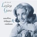 Sunshine, Lollipops & Rainbows: The Best of Lesley Gore