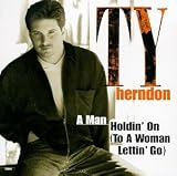 Ty Herndon - Man Holdin  On