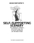 Self-Supporting Scenery: For Children's Theatre...and Grown-Up's, Too