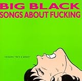 Songs About Fucking [CASSETTE]