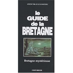 Le guide de la Bretagne