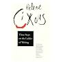 Three Steps on the Ladder of Writing (The Wellek Library Lectures)