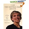 I Am the Central Park Jogger: A Story of Hope and Possibility