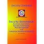 Security Governance Checklists: Business Operations, Security Governance, Risk Management, And Enterprise Security Architecture