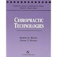 Chiropractic Technologies (Topics in Clinical Chiropractic Series) by Robert D. Mootz and Daniel T. Hansen