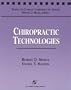 Chiropractic Technologies (Topics in Clinical Chiropractic)