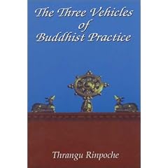 The Three Vehicles of Buddhist Practice