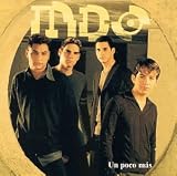 MDO - Un Poco Mas