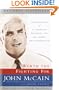 Worth the Fighting For: The Education of an American Maverick, and the Heroes Who Inspired Him
