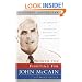 Worth the Fighting For: The Education of an American Maverick, and the Heroes Who Inspired Him