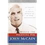 Worth the Fighting for: The Education of an American Maverick, and the Heroes Who Inspired Him