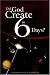 Did God Create in 6 Days?