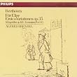 BEETHOVEN : Bagatelle "Lettre � Elise" ; 6 bagatelles op. 126 ; Eroica-Variationen Op. 35 ; 6 Ecossaises WoO 83