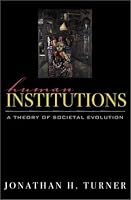 Human Institutions: A Theory of Societal Evolution