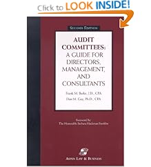 Audit Committees: A Guide for Directors, Management, and Consultants: Frank M. Burke, Dan M. Guy, Kay W. Tatum, Barbara Hackman Franklin