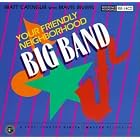Your Friendly Neighborhood Big Band by Mavis Rivers and Matt Catingub