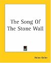 The Song Of The Stone Wall