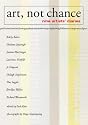 Art, Not Chance: Nine Artists' Diaries