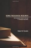 related product Doing Theological Research: An Introductory Guide for Survival in Theological Education
