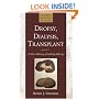Dropsy, Dialysis, Transplant: A Short History of Failing Kidneys (Johns Hopkins Biographies of Disease)
