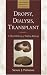 Dropsy, Dialysis, Transplant: A Short History of Failing Kidneys (Johns Hopkins Biographies of Disease)
