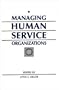 Managing Human Service Organizations