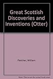 Great Scottish discoveries and inventions