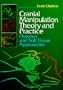 Cranial Manipulation Theory and Practice: Osseous and Soft Tissue Approaches