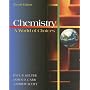 Chemistry: A World of Choices (Softcover)