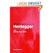 Routledge Philosophy Guidebook to Heidegger and Being and Time (Routledge Philosophy Guidebooks)