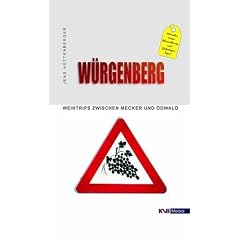 W�rgenberg: Weintrips zwischen Mecker und �dwald