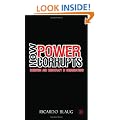 How Power Corrupts: Cognition and Democracy in Organisations