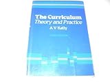 The curriculum : theory and practice