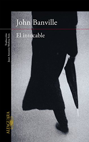El intocable (Spanish Edition)