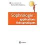 Sophrologie : applications th�rapeutiques de Bernard Etchelecou
