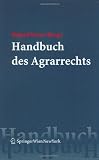 Produkt-Bild: Handbuch des Agrarrechts (Springers Handb]cher Der Rechtswissenschaft)