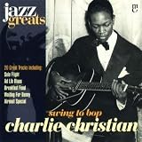 Charlie Christian - Swing To Bop (Jazz Greats Volume 27)