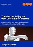 Transfer des Taijiquan vom Osten in den Westen