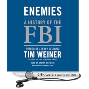Enemies - A History of the FBI - Tim Weiner